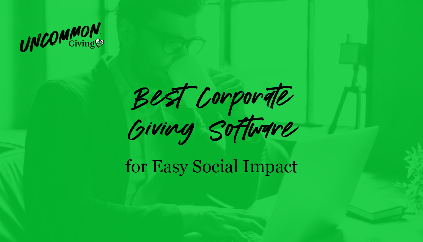 The title of the article, “Best Corporate Giving Software for Easy Social Impact,” above a young professional using a laptop.