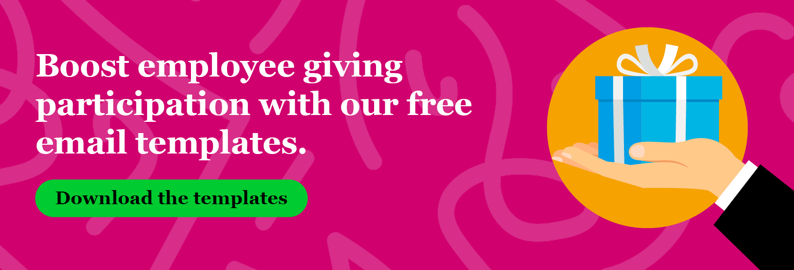 Boost employee giving participation with our free email templates. Download the templates.